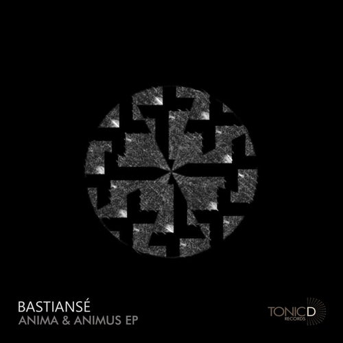 Bastiansé - Anima & Animus EP [TDR176]